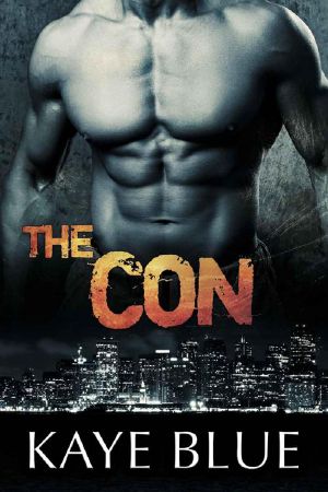 [Men Who Thrill 04] • The Con